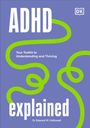 Hallowell, Edward, MD: ADHD Explained, Buch