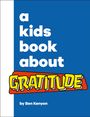 Ben Kenyon: A Kids Book About Gratitude, Buch