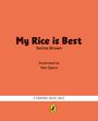 Selina Brown: My Rice is Best, Buch