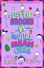 "Lottie Brooks vs the Ultra Mean Girls" von Katie Kirby, Illustration mit Strichmännchen und bunten Symbolen auf lila Hintergrund.