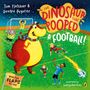 Tom Fletcher: The Dinosaur that Pooped A Football, Buch