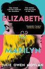 „Elizabeth & Marilyn“ in großen Buchstaben. Zwei kontrastierende Frauenbilder, obere schwarz-weiß, untere gelb-blond.