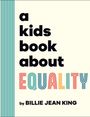Billie Jean King: A Kids Book About Equality, Buch