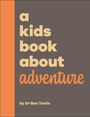 Ben Tertin: A Kids Book About Adventure, Buch