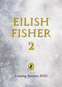 Eilish Fisher: The Waters and the Wild, Buch