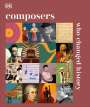 DK: Composers Who Changed History, Buch