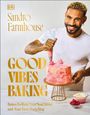 Sandro Farmhouse: Good Vibes Baking, Buch