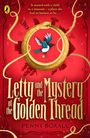 Penny Boxall: Letty and the Mystery of the Golden Thread, Buch