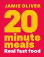 Text: "JAMIE OLIVER 20 minute meals Real fast food" in leuchtenden Farben.
