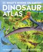 Chris Barker: What's Where on Earth? Dinosaur Atlas, Buch
