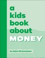 Adam Stramwasser: A Kids Book About Money, Buch