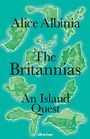 Alice Albinia: The Britannias, Buch