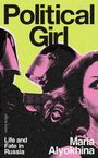 Maria Alyokhina: Political Girl, Buch