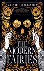 Clare Pollard: The Modern Fairies, Buch
