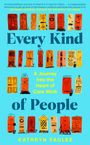 Kathryn Faulke: Every Kind of People, Buch
