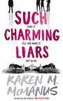 Karen M. McManus: Such Charming Liars, Buch