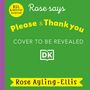 Rose Ayling-Ellis: Rose Signs Please and Thank you, Buch