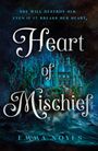 "Heart of Mischief" in großer Schrift. Dunkles Schloss mit mystischen Bäumen auf einem Hügel umgeben von aufgewühltem Wasser.