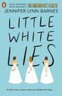 Jennifer Lynn Barnes: Little White Lies, Buch