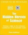 Peter Gallivan: Hidden Heroes of Science, Buch