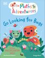 Sital Gorasia Chapman: The Maths Adventurers Go Looking for Bugs, Buch