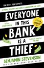 Benjamin Stevenson: Everyone In This Bank Is A Thief, Buch