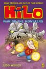 Judd Winick: Hilo: Waking the Monsters (Hilo Book 4), Buch