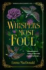 Emma Macdonald: Whispers Most Foul, Buch