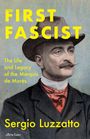 Sergio Luzzatto: The First Fascist, Buch