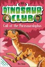 Rex Stone: Dinosaur Club: Call of the Parasaurolophus, Buch