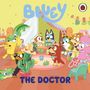 Bluey: Bluey: The Doctor, Buch