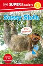 Dk: DK Super Readers Level 2 Sassy Sloth, Buch