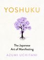 Azumi Uchitani: Yoshuku, Buch