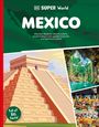 Dk: DK Super World Mexico, Buch