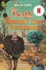 Roald Dahl: The Twits: The Terrible Tale of Twitlandia, Buch