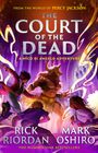 Rick Riordan: From the World of Percy Jackson: The Court of the Dead (The Nico Di Angelo Adventures), Buch