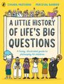 Titel: "A Little History of Life’s Big Questions". Illustration von Menschen in antiker Kleidung, die ein Banner halten.