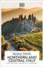 Dk Travel: DK Road Trips Northern and Central Italy, Buch