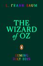 L. Frank Baum: The Wizard of Oz, Buch