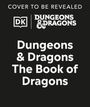 Michael Witwer: Dungeons & Dragons The Book of Dragons, Buch