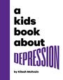 Kileah Mcilvain: A Kids Book about Depression, Buch