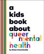 Brian Femminella: A Kids Book about Queer Mental Health, Buch