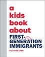 Travis Chen: A Kids Book about First Generation Immigrants, Buch