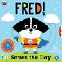 Zoe Waring: Fred Saves the Day!, Buch