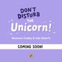 Rhiannon Findlay: Don't Disturb the Unicorn, Buch