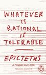 Epictetus: Whatever is Rational is Tolerable, Buch