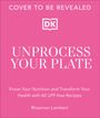 Rhiannon Lambert: Unprocess Your Plate, Buch