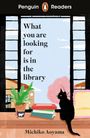 Michiko Aoyama: Penguin Readers Level 4: What You Are Looking for is in the Library (ELT Graded Reader), Buch