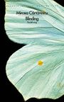 Mircea Cartarescu: Blinding: The Left Wing, Buch
