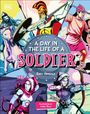 Emily Hinsdale: A Day In the Life of a Soldier, Buch